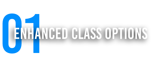 enhanced class options